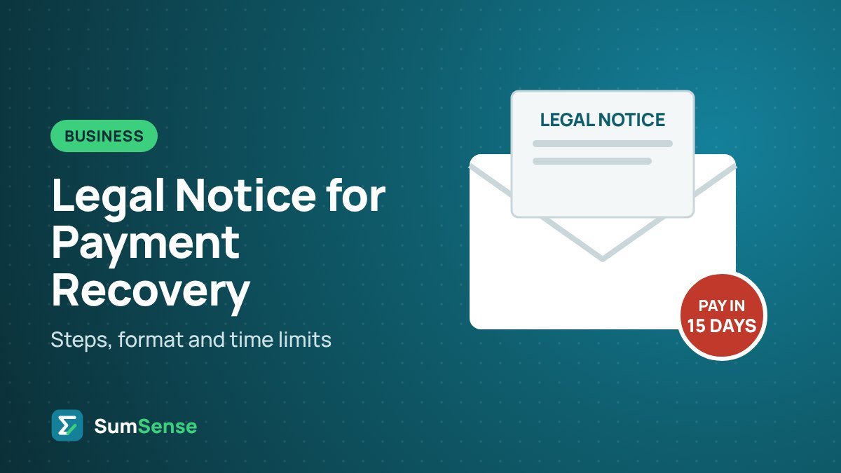 How to Send a Legal Notice for Payment Recovery – SumSense guide
