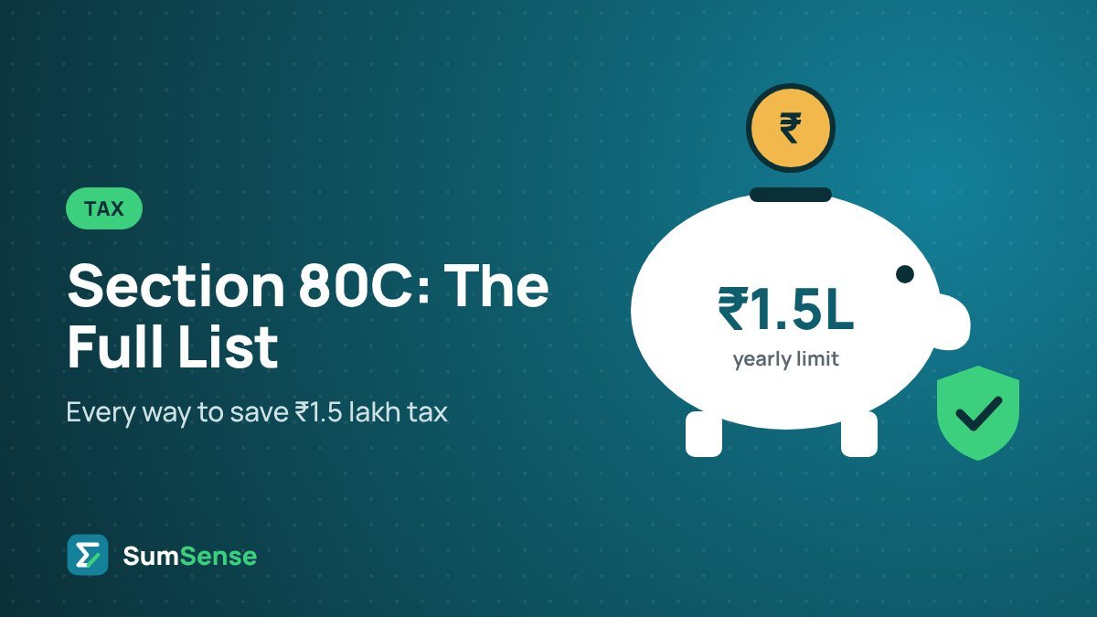 Section 80C Full List: Every Way to Save ₹1.5 Lakh Tax – SumSense guide