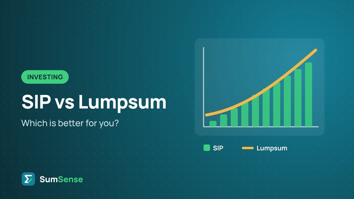 SIP vs Lumpsum: Which Is Better for You? – SumSense guide